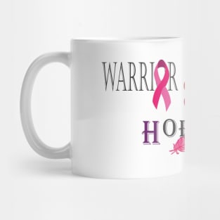 warrior survivor hope Mug